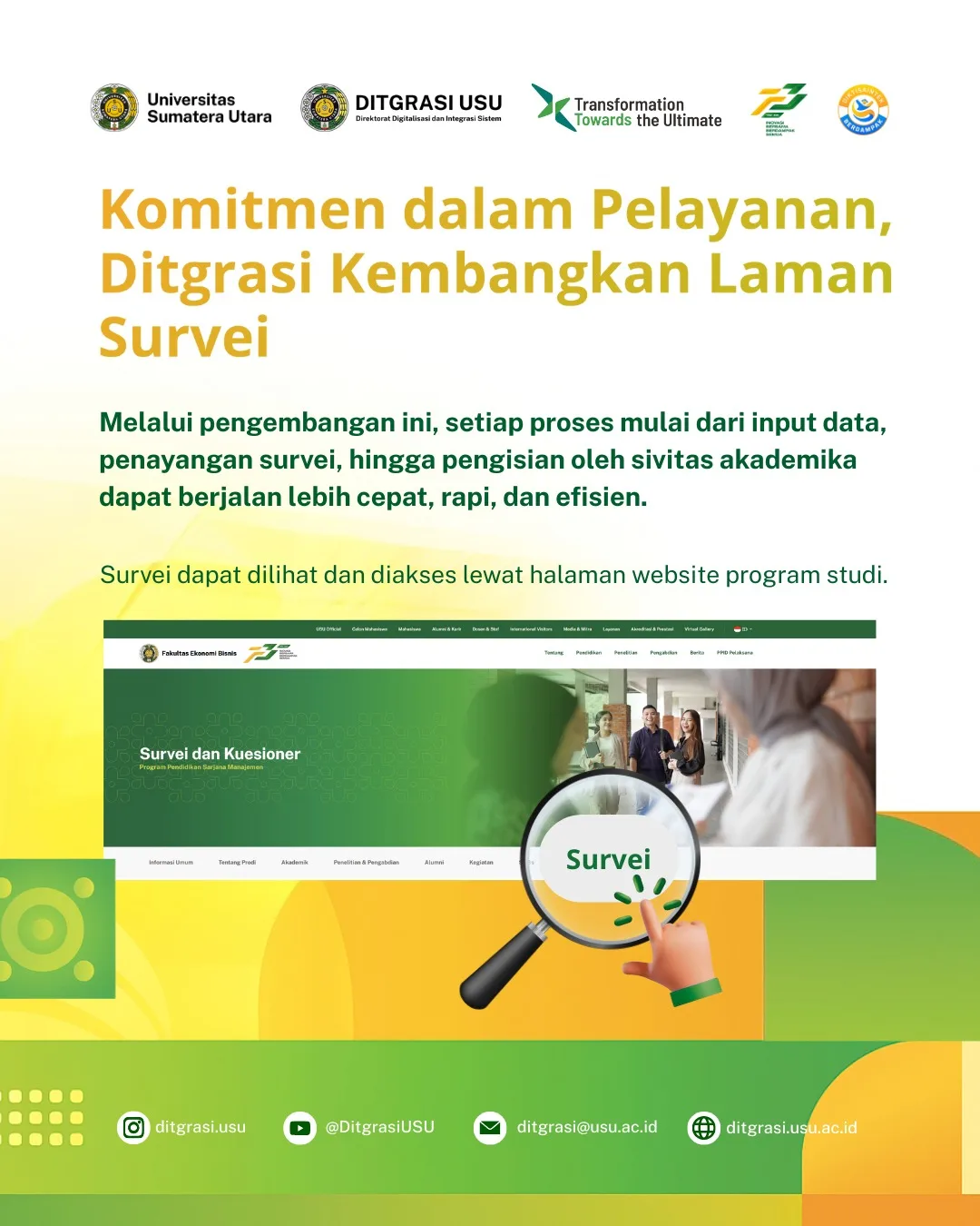 Komitmen Dalam Pelayanan, DITGRASI Kembangkan Laman Survei